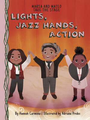 cover image of Lights, Jazz Hands, Action